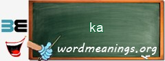 WordMeaning blackboard for ka